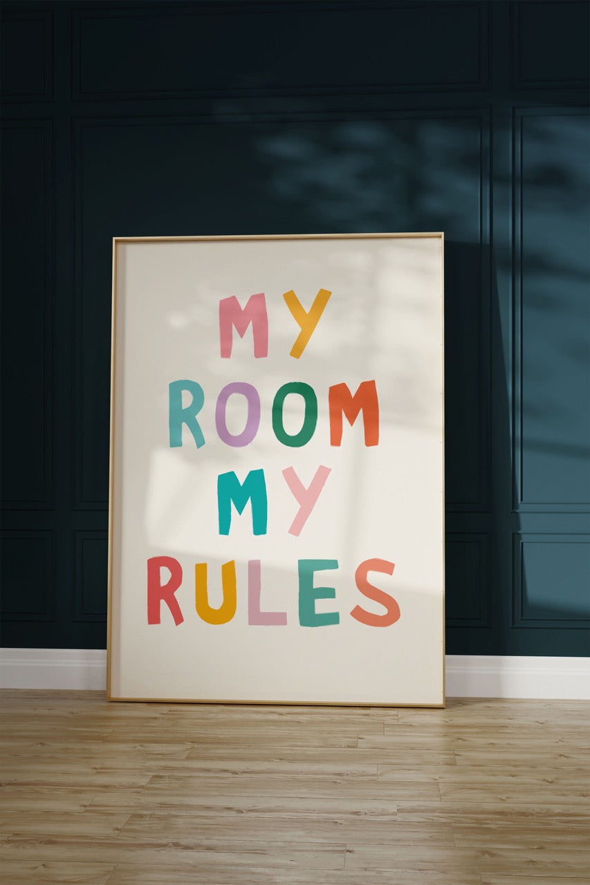 My Room My Rules Unframed Poster