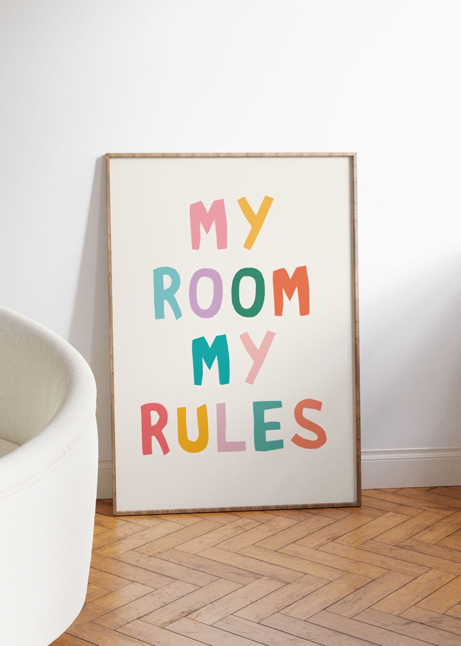 My Room My Rules Çerçevesiz Poster