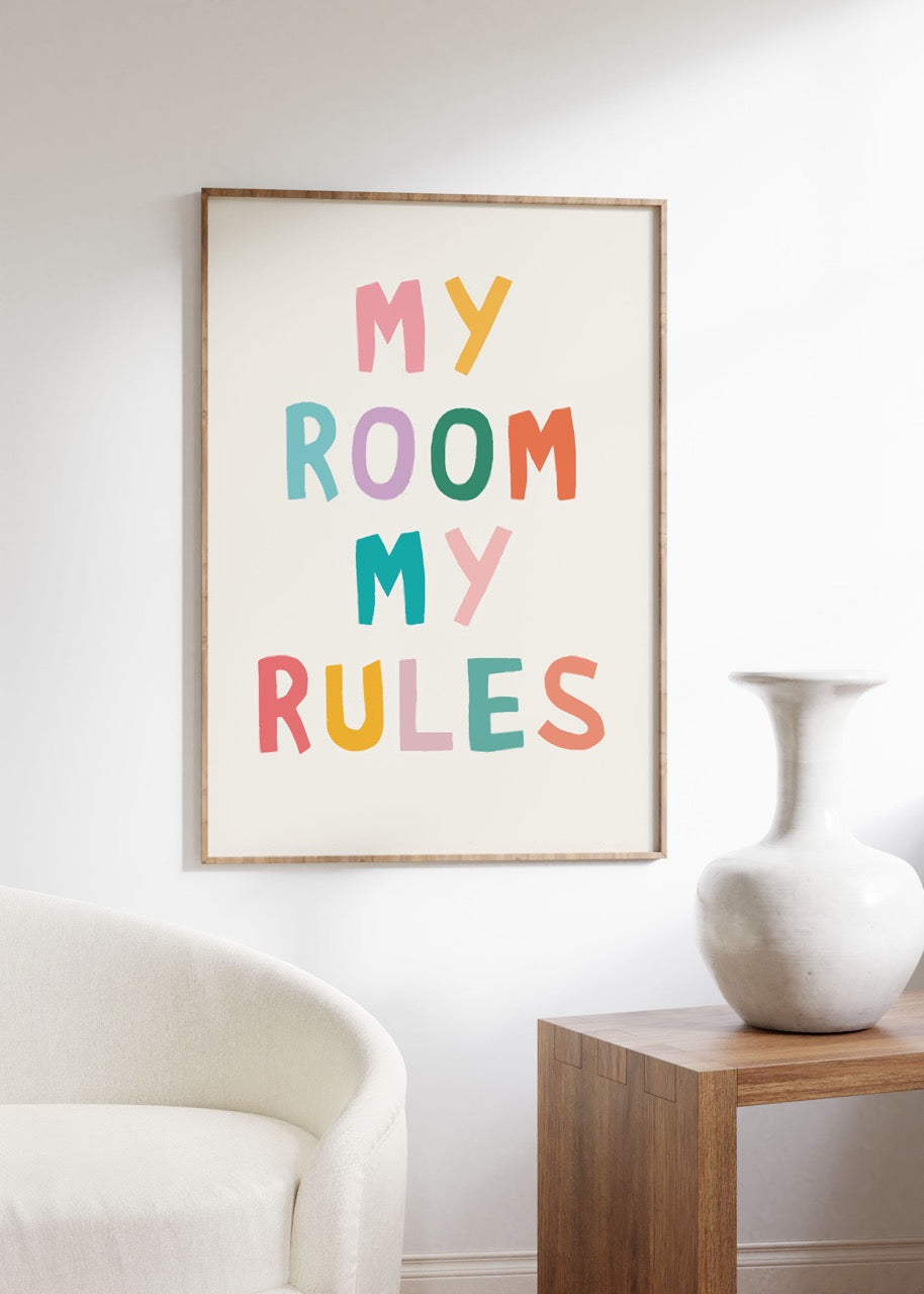 My Room My Rules Unframed Poster