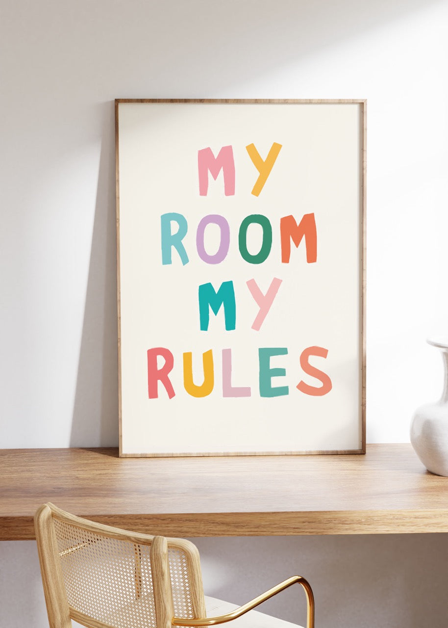 My Room My Rules Çerçevesiz Poster