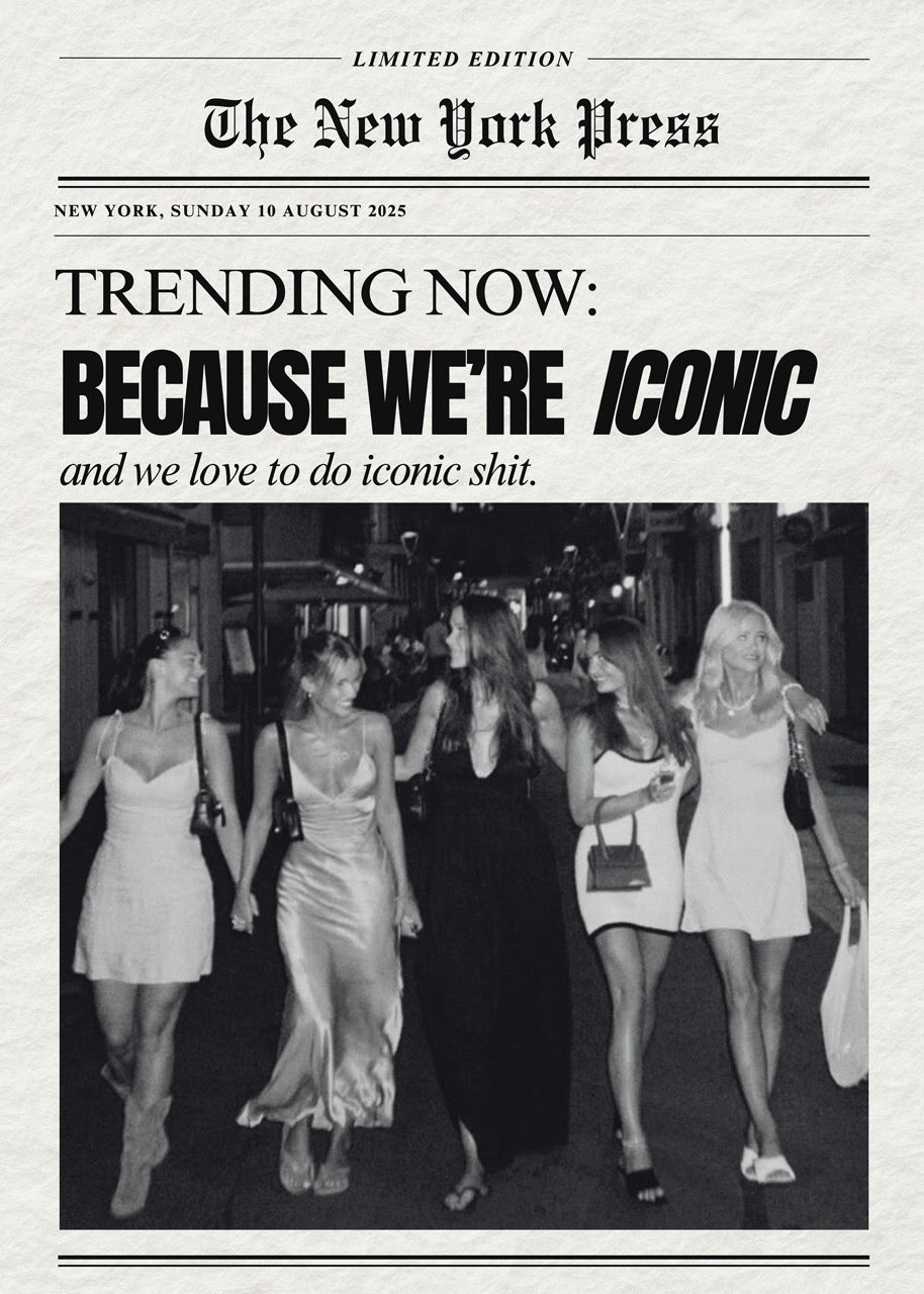 Kişiye Özel Because We’re Iconic Poster - Özel Tasarım - CUSTOM8