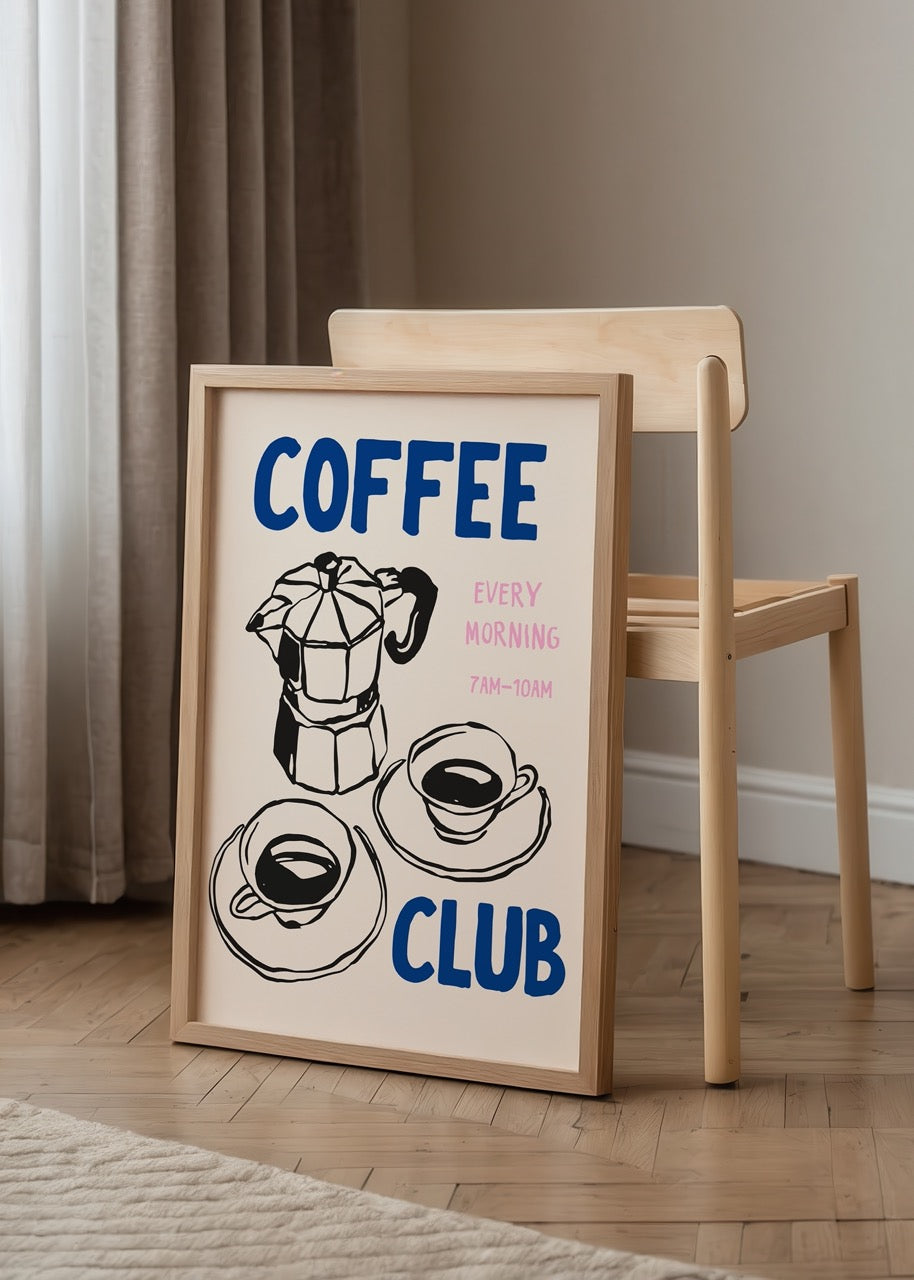 Coffee Club Çerçevesiz Poster