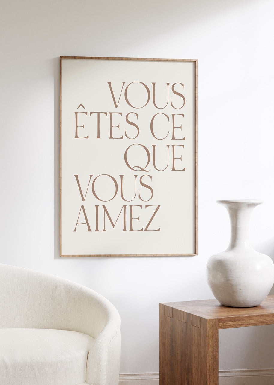 Vous Êtes Lettering Art Unframed Poster