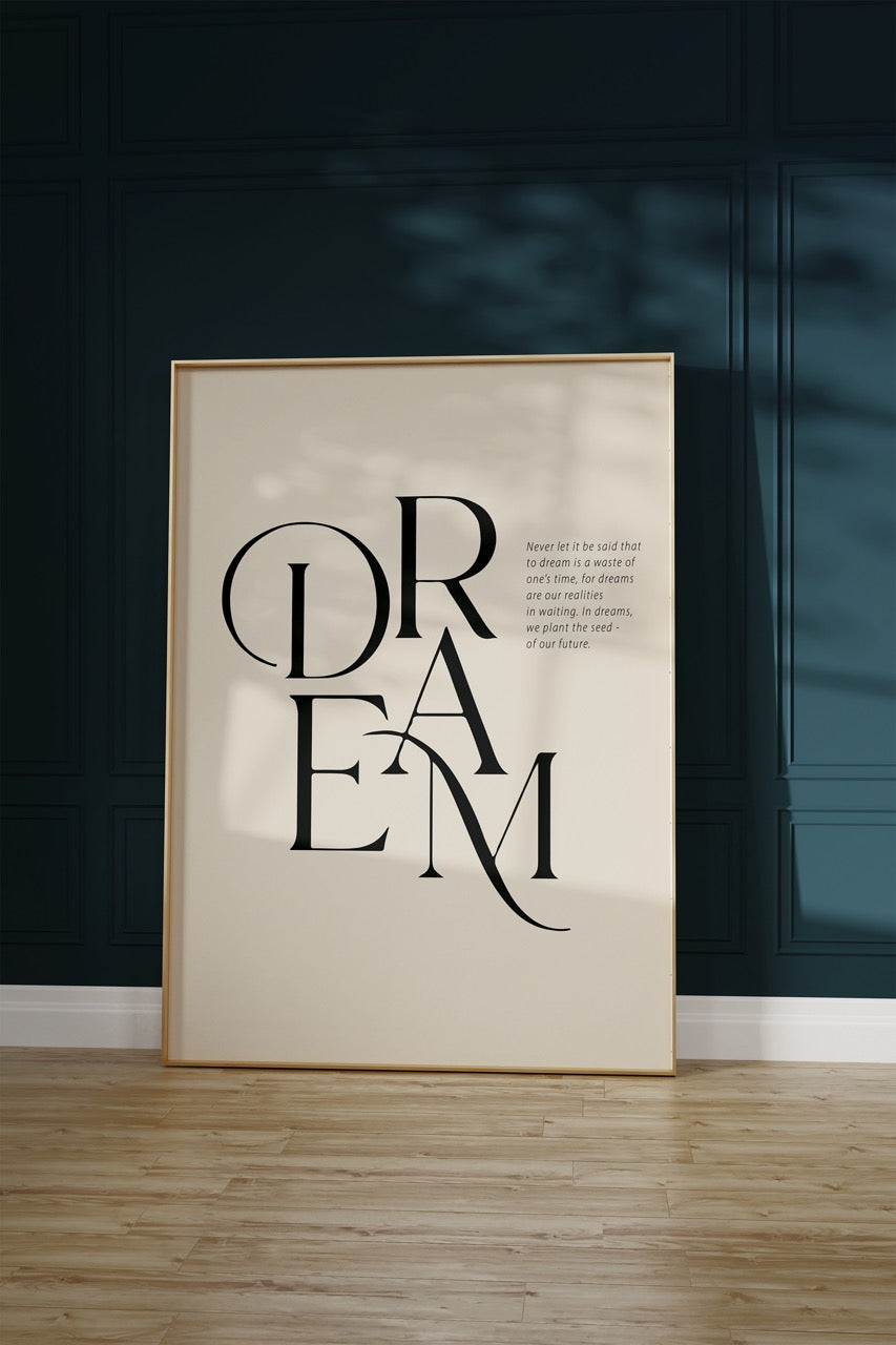 Dream Unframed Poster