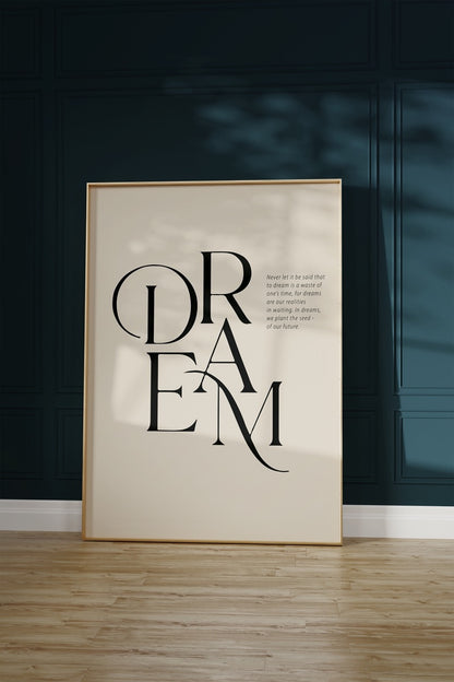 Dream Unframed Poster