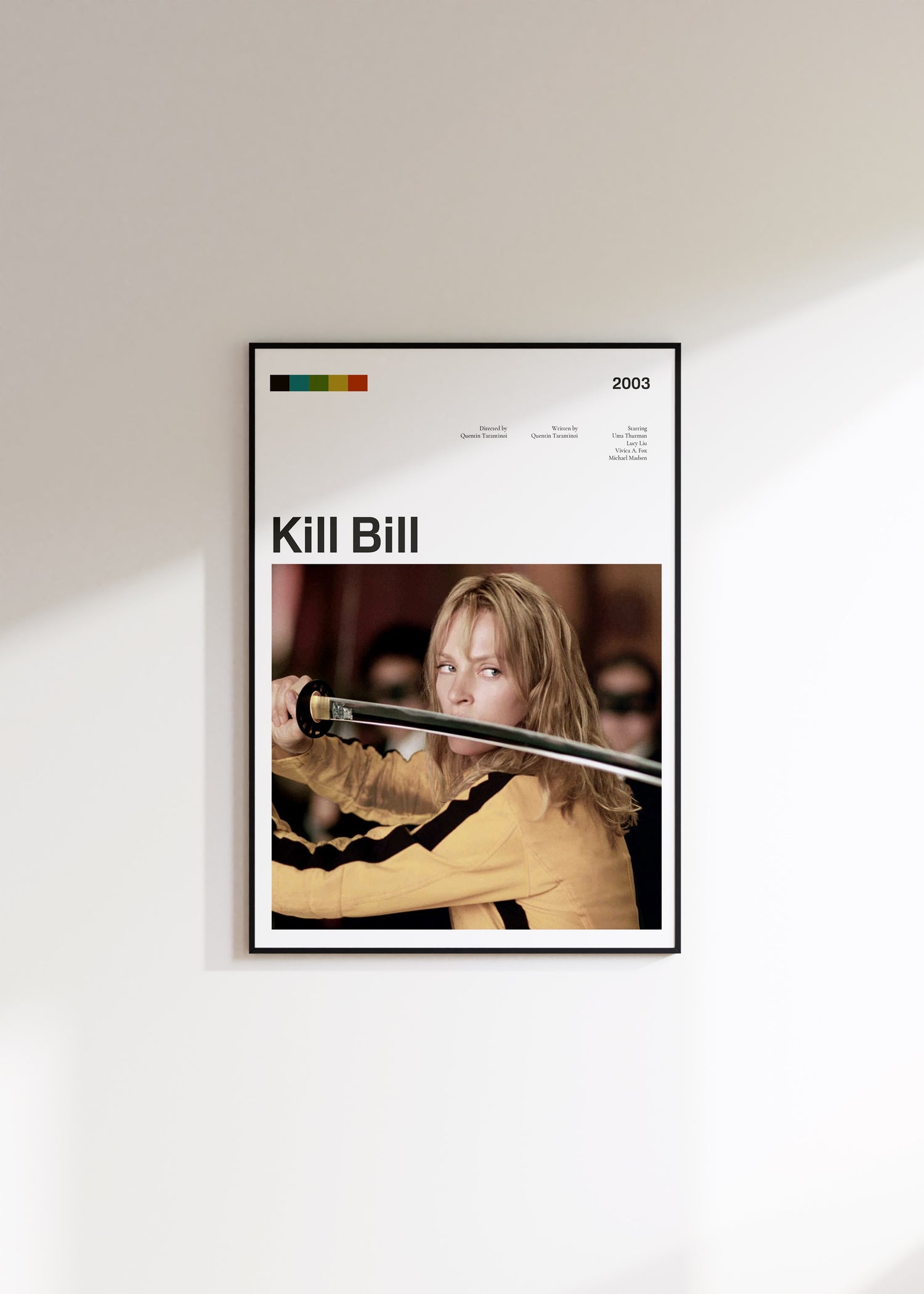 Kill Bill Film Çerçevesiz Poster